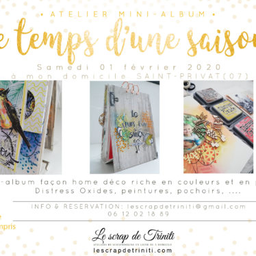Atelier mini-album façon home déco « le temps d’une saison » à Saint-Privat (07)